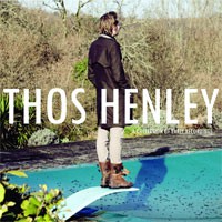 Image of Thos Henley - A Collection Of Early Recordings