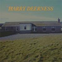 Image of Harry Deerness - Harry Deerness