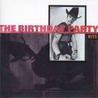 Image of The Birthday Party - Hits