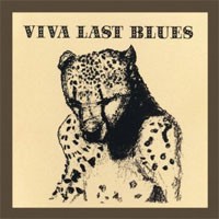 Image of Palace Music - Viva Last Blues