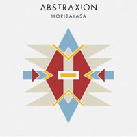 Image of Abstraxion - Moribayasa - Inc. Argy / DJ Kaos Remixes