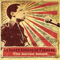 Image of Orchestre Super Borgou De Parakou - The Bariba Sound 1970 - 1976