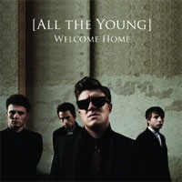 Image of All The Young - Welcome Home