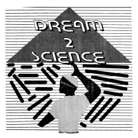 Image of Dream 2 Science - Dream 2 Science EP