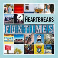 Image of The Heartbreaks - Funtimes