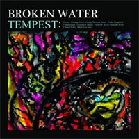 Image of Broken Water - Tempest