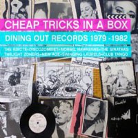 Image of Various Artists - Cheap Tricks In A Box - Dining Out Records 1979 - 1982