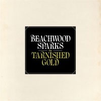 Image of Beachwood Sparks - The Tarnished Gold