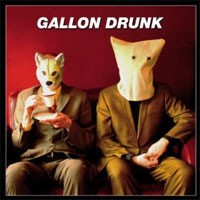 Image of Gallon Drunk - A Thousand Years