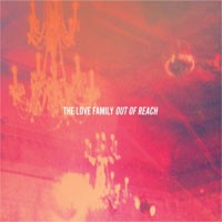 Image of The Love Family - Out Of Reach