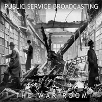 Image of Public Service Broadcasting - The War Room
