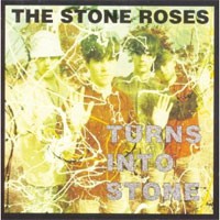 Image of The Stone Roses - Turns Into Stone