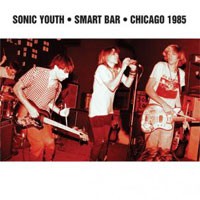Image of Sonic Youth - Smart Bar Chicago 1985