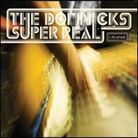 Image of The Domnicks - Super Real