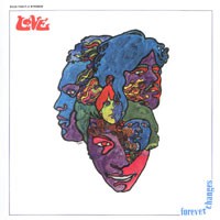 Image of Love - Forever Changes - 45th Anniversary Vinyl Edition