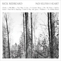 Image of Rick Redbeard - No Selfish Heart