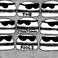 Image of The Traditional Fools - The Traditional Fools