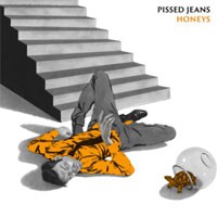 Image of Pissed Jeans - Honeys