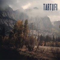 Image of Tartufi - These Factory Days