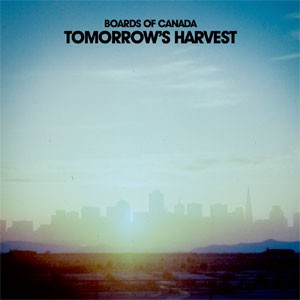 Image of Boards Of Canada - Tomorrow's Harvest