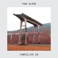 Image of Various Artists - Fabriclive 69 - Fake Blood