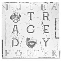 Image of Julia Holter - Tragedy