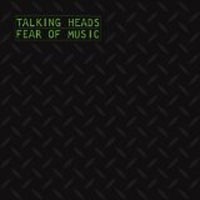 Image of Talking Heads - Fear Of Music - 180g Vinyl Edition