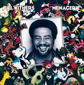 Image of Bill Withers - Menagerie