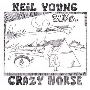 Image of Neil Young & Crazy Horse - Zuma
