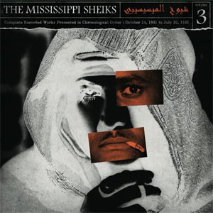 Image of Mississippi Sheiks - Complete Recorded Works In Chronological Order Vol: 3