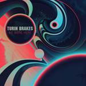 Image of Turin Brakes - We Were Here