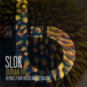 Image of Slok - Durian - Inc. Ultrasone / Droog Remixes