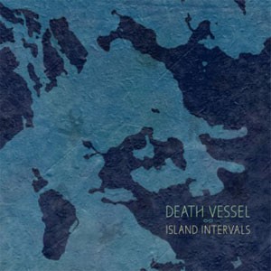 Image of Death Vessel - Island Intervals