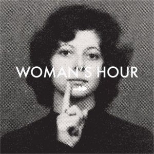 Image of Woman's Hour - Her Ghost / I Need You