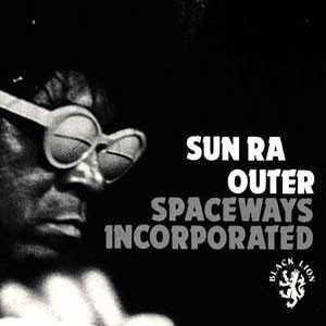 Image of Sun Ra - Outer Spaceways Incorporated - White / Purple Vinyl Edition