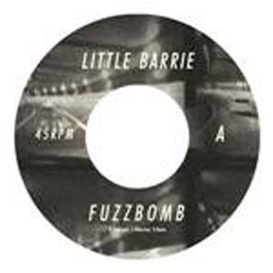Image of Little Barrie - Fuzzbomb / Only You