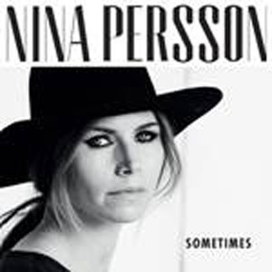 Image of Nina Persson - Sometimes