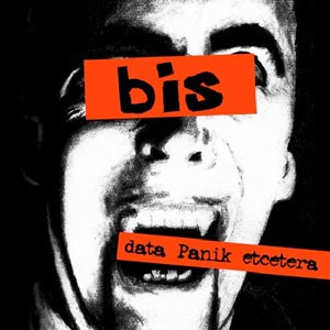 Image of Bis - Data Panik Etcetera - White Vinyl Edition
