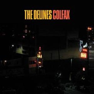Image of The Delines - Colfax