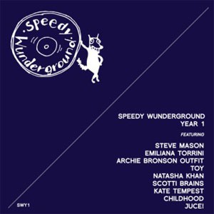 Image of Various Artists - Speedy Wunderground: Year 1