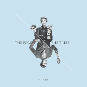 Image of The Forest & The Trees - Missions