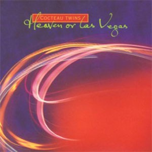Image of Cocteau Twins - Heaven Or Las Vegas - Remastered Vinyl Edition