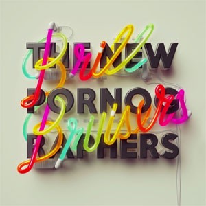 Image of The New Pornographers - Brill Bruisers