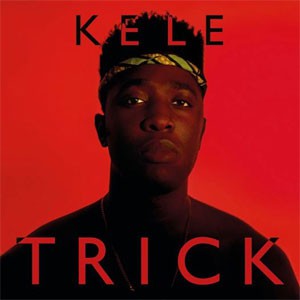 Image of Kele - Trick