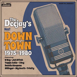 Image of Various Artists - The Deejays Meet Down Town 1975-1980