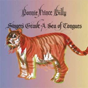 Image of Bonnie Prince Billy - Singer's Grave A Sea Of Tongues