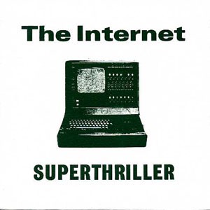 Image of Superthriller - The Internet - Green Vinyl Edition