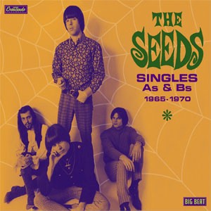 The Seeds - Singles A's & B's 1965-1970
