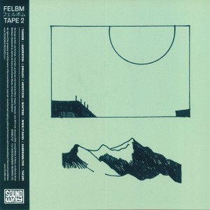 Image of Felbm - Tape 1 / Tape 2