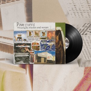 Image of Pavement - Westing (By Musket And Sextant) - 2022 Reissue